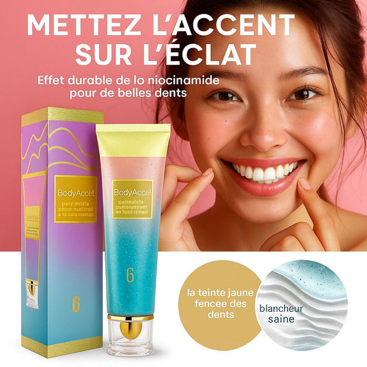 DENTIFRICE BLANCHISSANT À LA NIACINAMIDE — BODYACCEL
